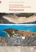 Die 40 bekanntesten archäologischen Stätten auf der Peloponnes