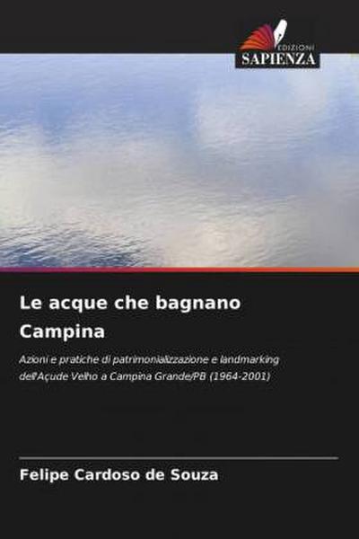 Le acque che bagnano Campina