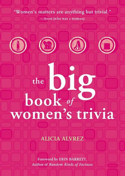 Big Book of Women’s Trivia