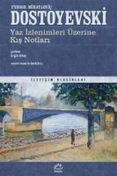 Yaz Izlenimleri Üzerine Kis Notlari