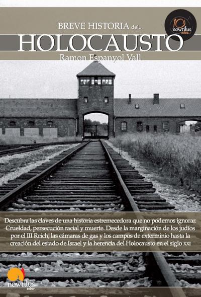 Espanyol Vall, R: Breve historia del holocausto