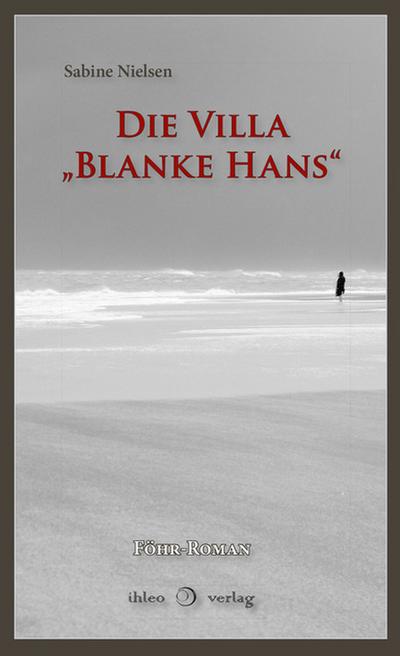 Die Villa Blanke Hans
