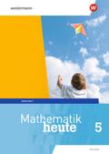 Mathematik heute - Ausgabe 2019 für Hessen: Arbeitsheft 5 mit Lösungen