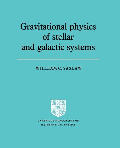 Grvttnl Physics of Stellar Systems