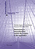 Interactions et interculturalité : variété des corpus et des approches