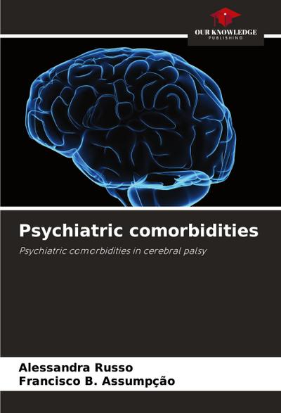 Psychiatric comorbidities