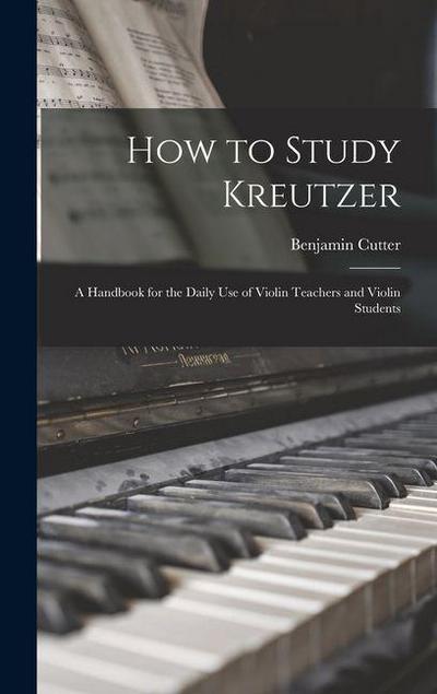 How to Study Kreutzer