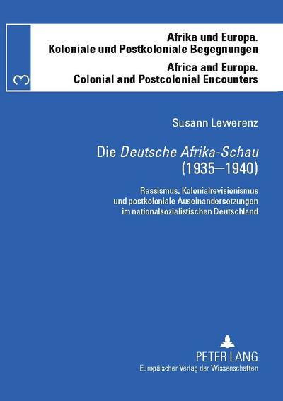 Die ’Deutsche Afrika-Schau’ (1935-1940)