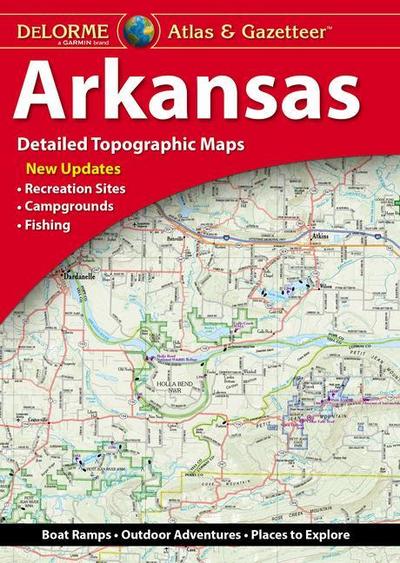 Delorme Atlas & Gazetteer Arkansas