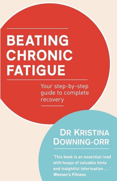 Beating Chronic Fatigue