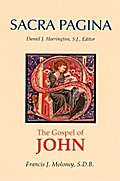 Sacra Pagina: The Gospel of John