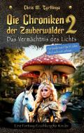 Die Chroniken der Zauberwälder 2