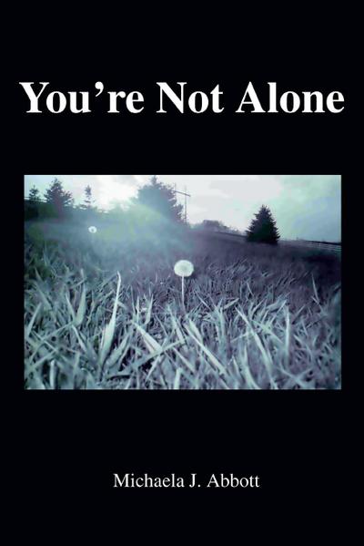 You’re Not Alone