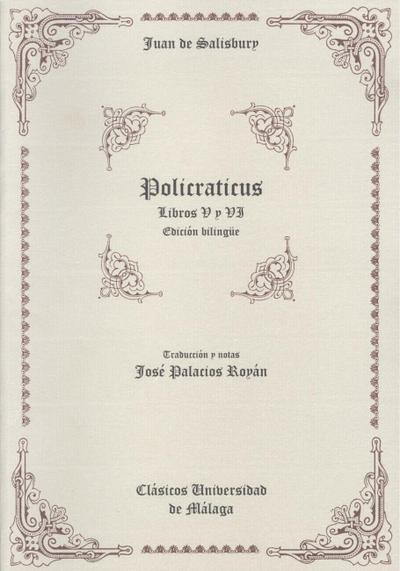 Policraticus : libros V y VI : edición biblingüe