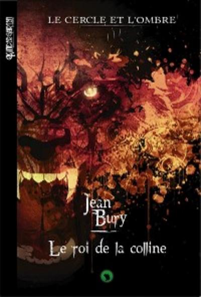 Le cercle et l’ombre - Tome 3
