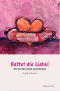 Rettet die Liebe