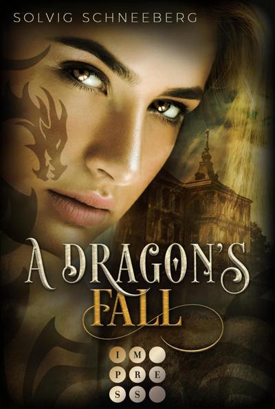 A Dragon’s Fall (The Dragon Chronicles 3)