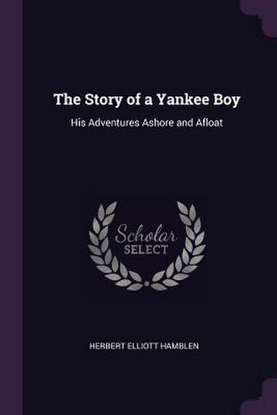 The Story of a Yankee Boy