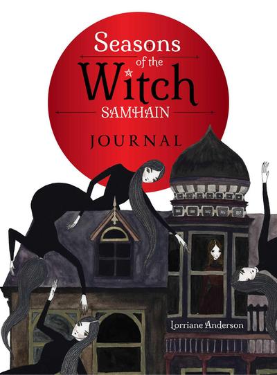 The Seasons of the Witch: Samhain Journal