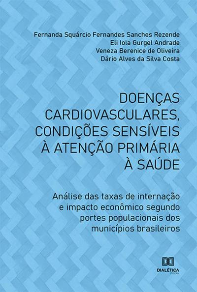 Doenças cardiovasculares, condições sensíveis à atenção primária à saúde