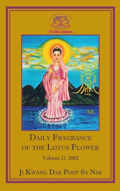 Daily Fragrance of the Lotus Flower, Vol. 11 (2002)