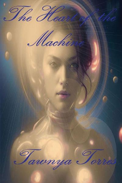 Heart of the Machine