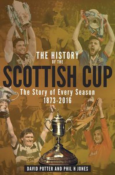 The History of the Scottish Cup