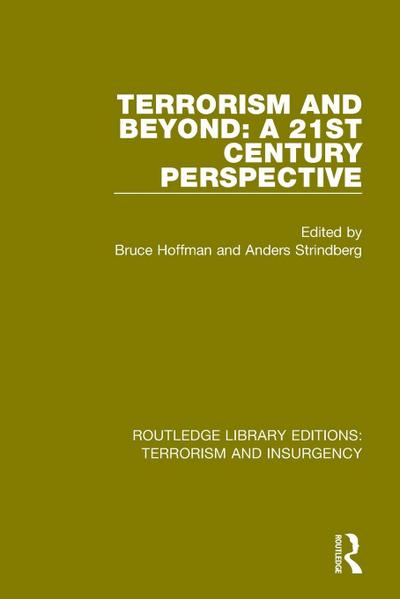 Terrorism and Beyond (RLE