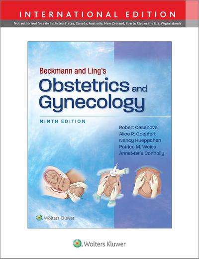 Beckmann and Ling’s Obstetrics and Gynecology