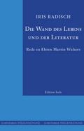 Die Wand des Lebens und der Literatur