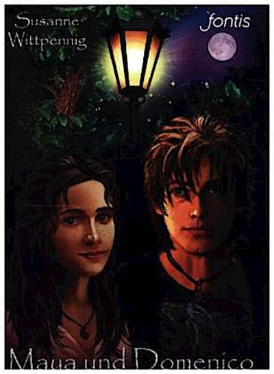 Maya und Domenico 09: Liebe heilt viele Wunden