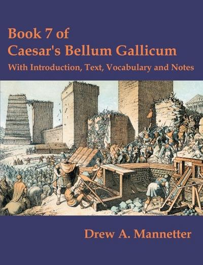 Book 7 of Caesar’s Bellum Gallicum