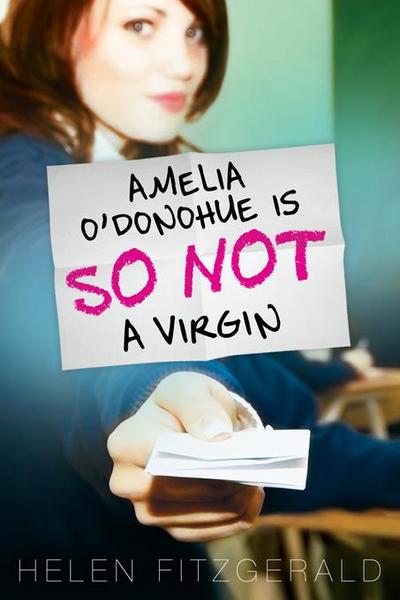 Amelia O’Donohue Is So Not a Virgin