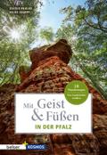 Mit Geist & Füßen In der Pfalz