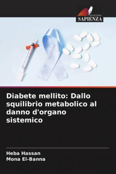 Diabete mellito: Dallo squilibrio metabolico al danno d’organo sistemico