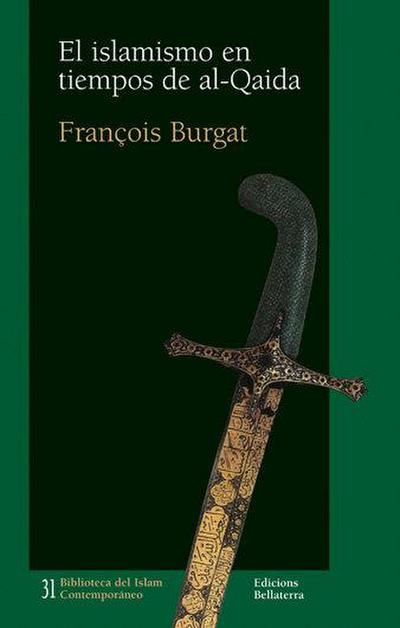 El islamismo en tiempos de Al-Qaida