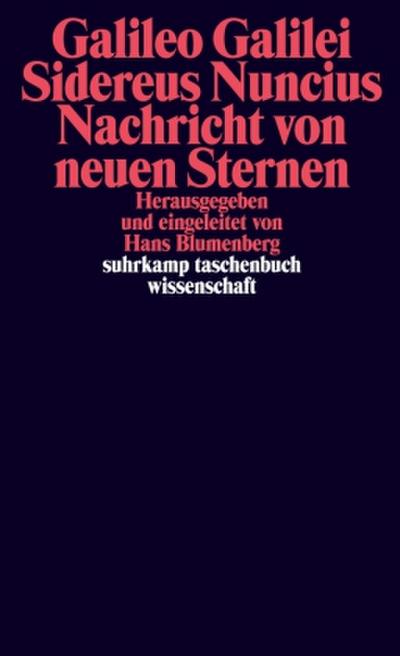 Sidereus Nuncius (Nachricht von neuen Sternen)