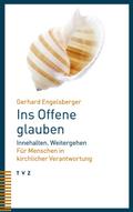 Ins Offene glauben