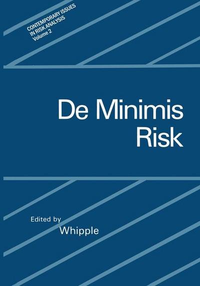 De Minimis Risk