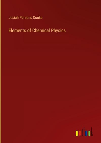Elements of Chemical Physics