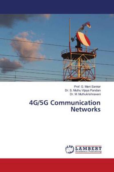 4G/5G Communication Networks