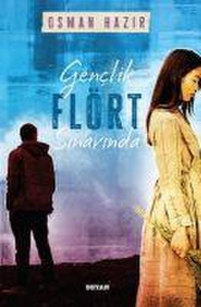 Genclik Flört Sinavinda