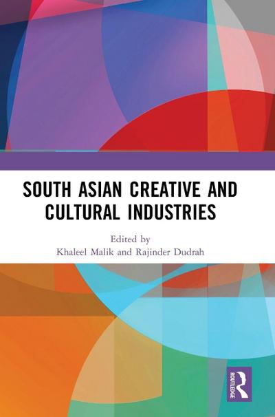 South Asian Creative and Cultural Industries