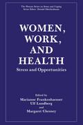 Women, Work, and Health