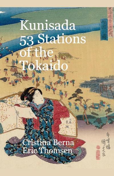 Kunisada 53 Stations of the Tokaido