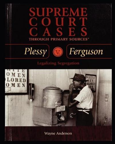 Plessy V. Ferguson