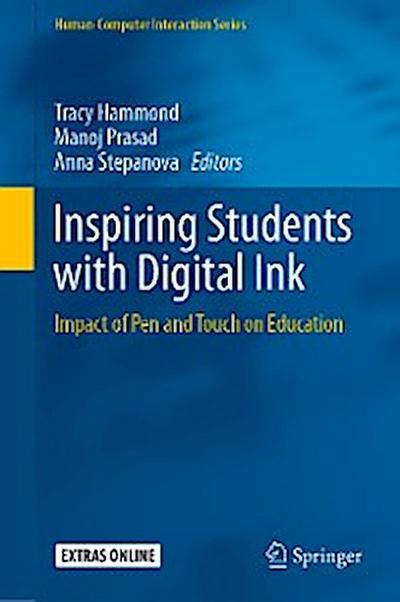 Inspiring Students with Digital Ink