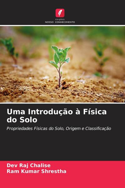 Uma Introdução à Física do Solo