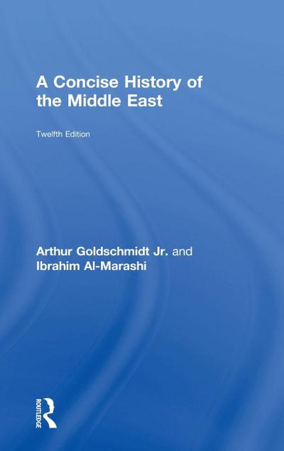 A Concise History of the Middle East