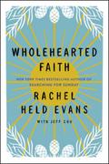 Wholehearted Faith
